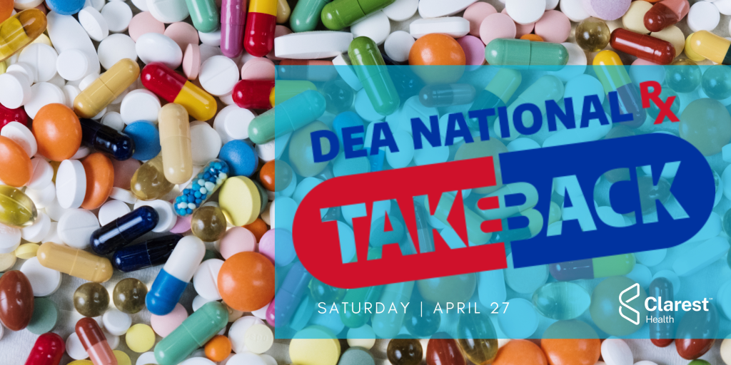 National Drug Take Back Day! Clarest